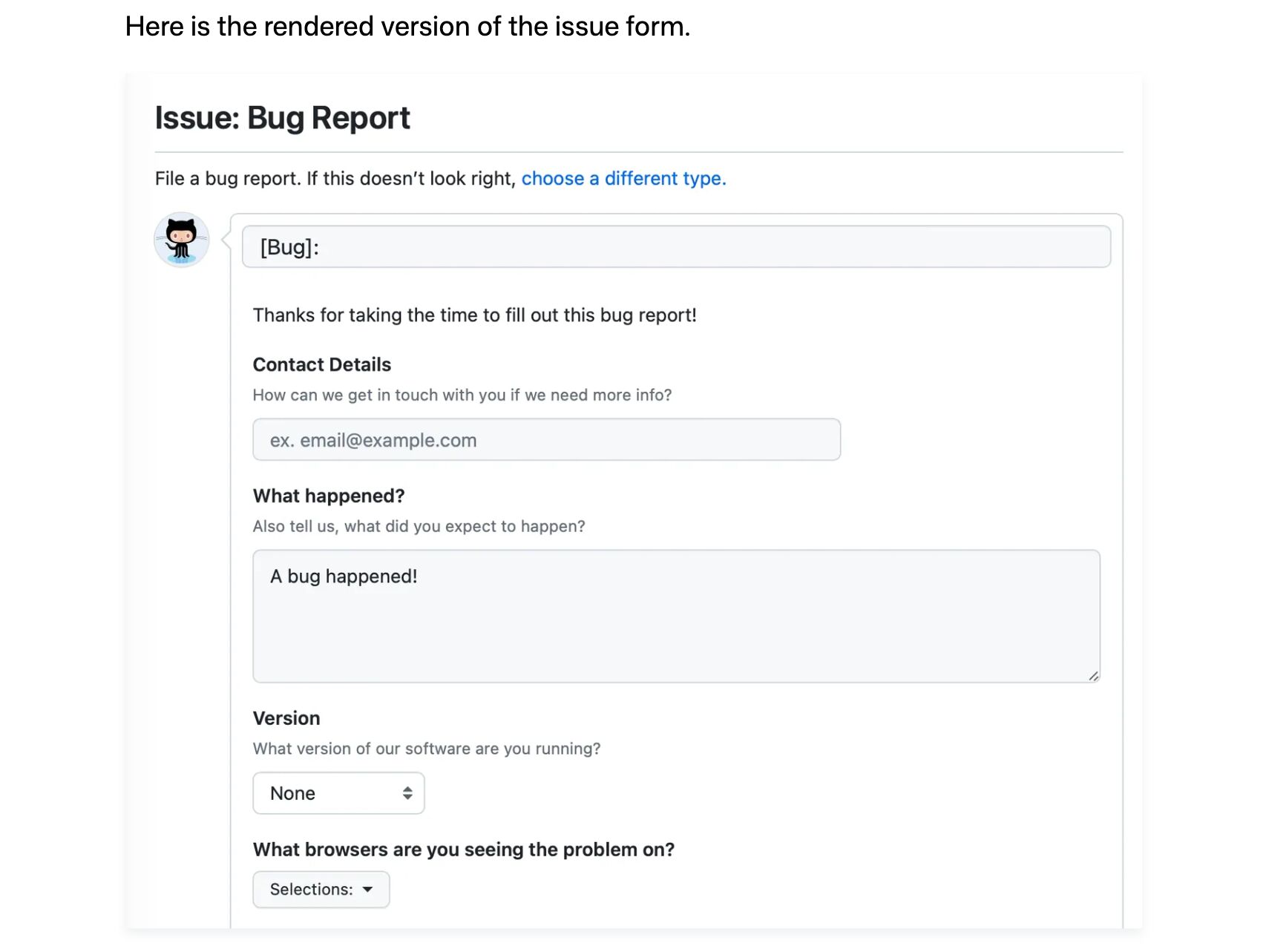 GitHub Issue Forms — templates pattern in use (from the vendor's site)